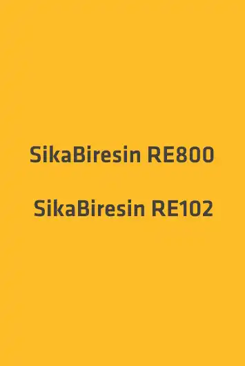 SikaBiresin RE800  SikaBiresin RE102