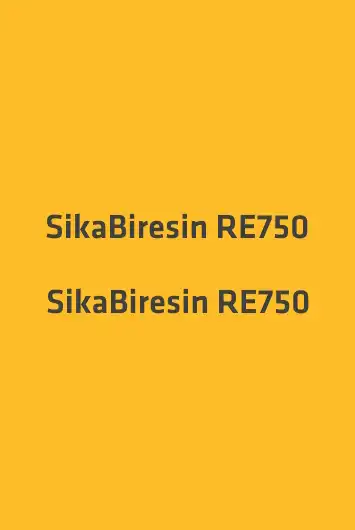 SikaBiresin RE750  SikaBiresin RE750